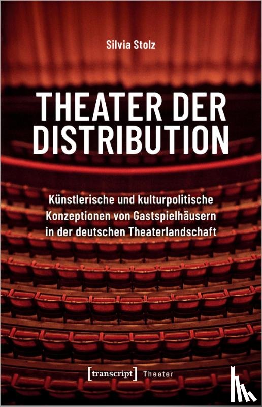 Stolz, Silvia - Theater der Distribution