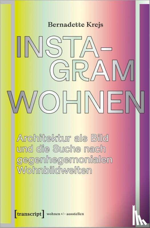 Krejs, Bernadette - Instagram-Wohnen