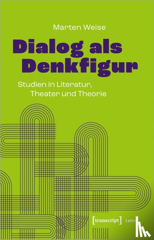 Weise, Marten - Dialog als Denkfigur