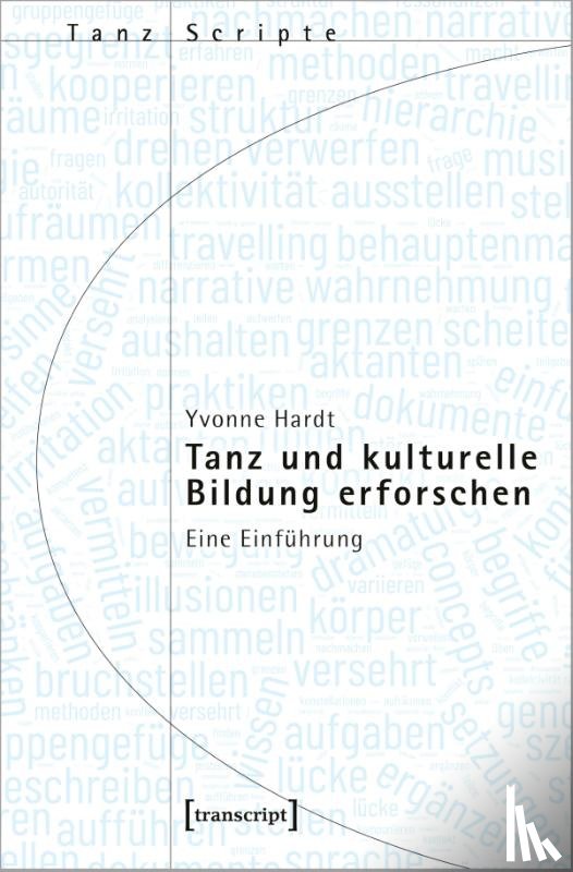 Hardt, Yvonne - Tanz und kulturelle Bildung erforschen