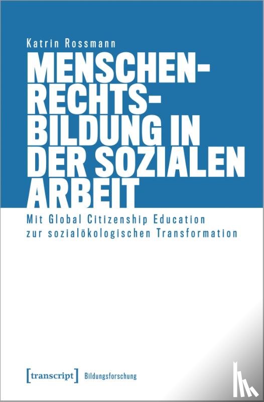 Rossmann, Katrin - Menschenrechtsbildung in der Sozialen Arbeit