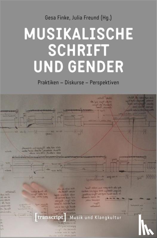  - Musikalische Schrift und Gender