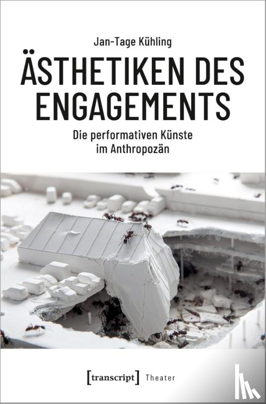 Kühling, Jan-Tage - Ästhetiken des Engagements