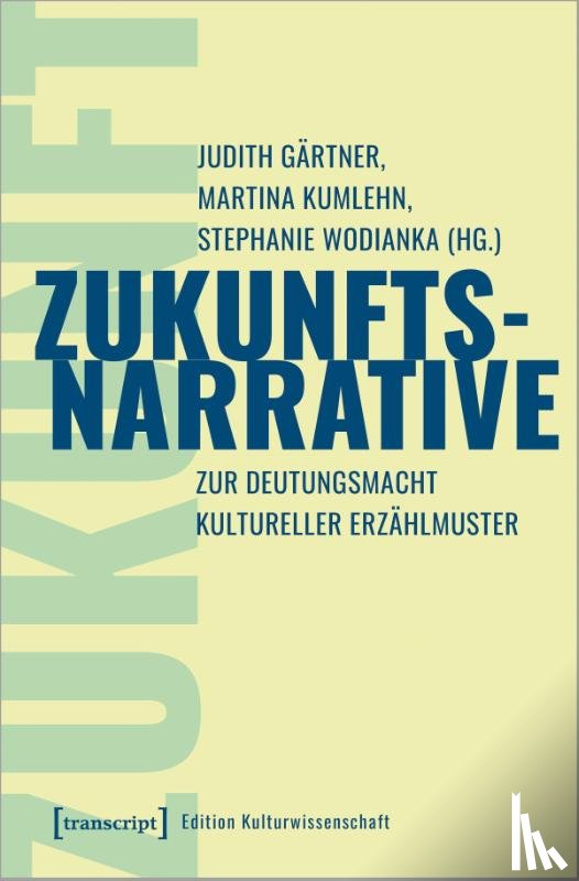  - Zukunftsnarrative