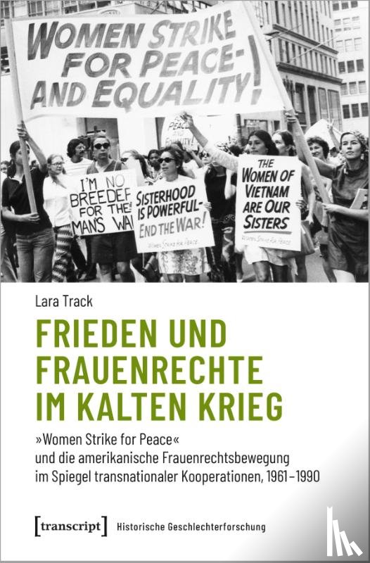 Track, Lara - Frieden und Frauenrechte im Kalten Krieg