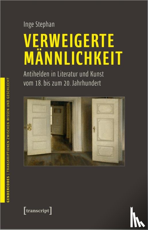 Stephan, Inge - Verweigerte Männlichkeit