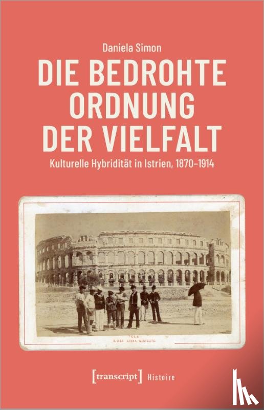 Simon, Daniela - Die bedrohte Ordnung der Vielfalt