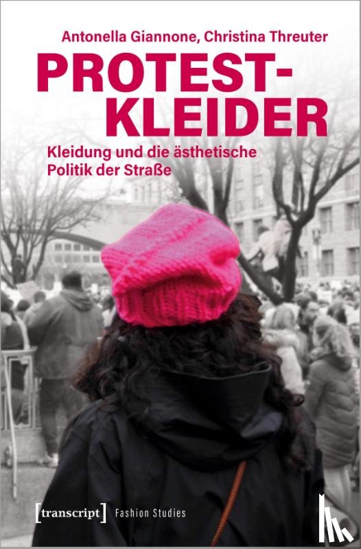 Giannone, Antonella, Threuter, Christina - Protestkleider