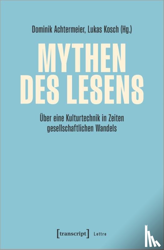  - Mythen des Lesens