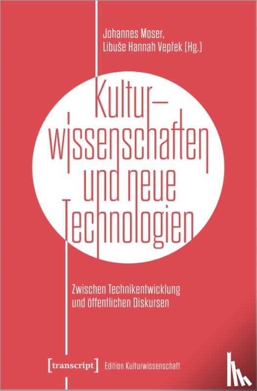  - Kulturwissenschaften und neue Technologien