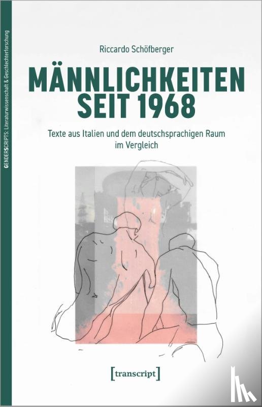 Schöfberger, Riccardo - Männlichkeiten seit 1968