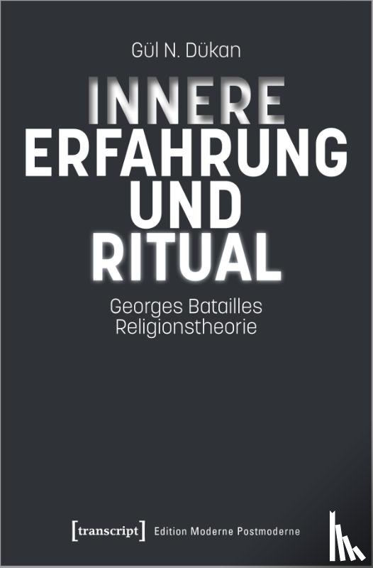 Dükan, Gül Nigar - Innere Erfahrung und Ritual