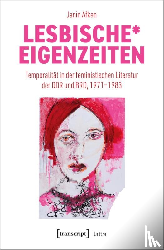 Afken, Janin - Lesbische* Eigenzeiten