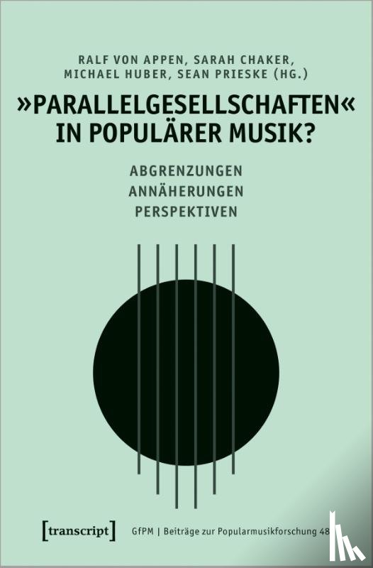  - 'Parallelgesellschaften' in populärer Musik?