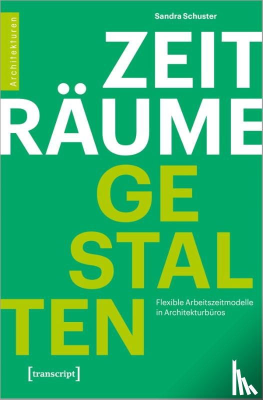Schuster, Sandra - Zeiträume gestalten