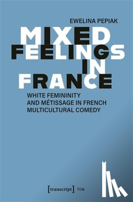 Pepiak, Ewelina - Mixed Feelings in France