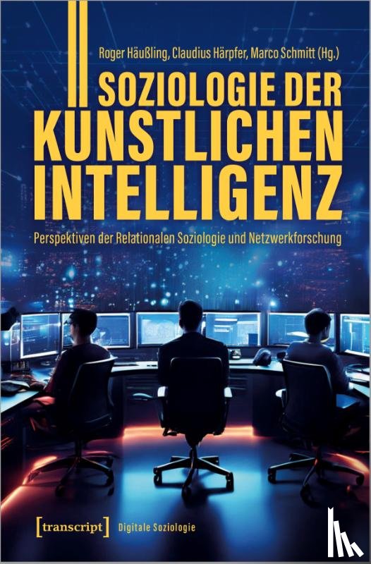  - Soziologie der Künstlichen Intelligenz