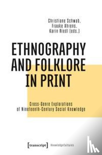  - Ethnography and Folklore in Print