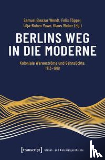  - Berlins Weg in die Moderne