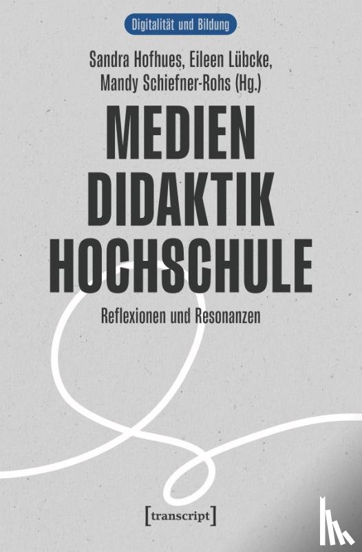 - Medien | Didaktik | Hochschule