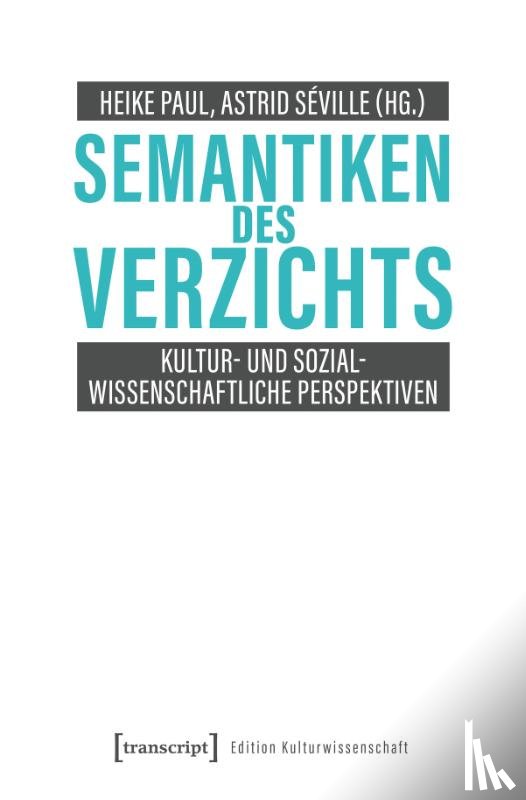  - Semantiken des Verzichts