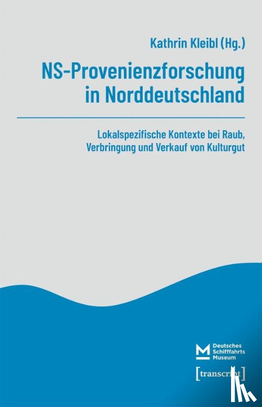  - NS-Provenienzforschung in Norddeutschland