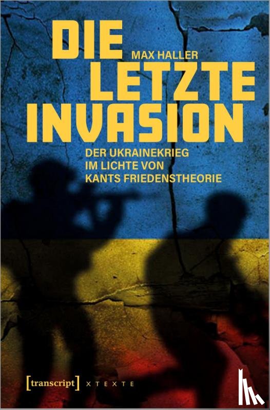 Haller, Max - Die letzte Invasion