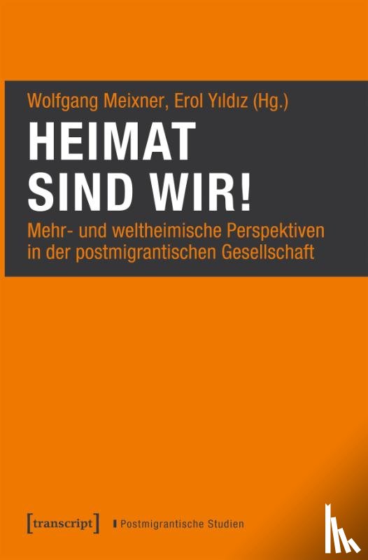  - Heimat sind wir!