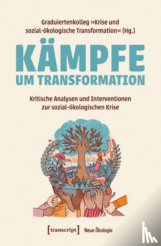  - Kämpfe um Transformation