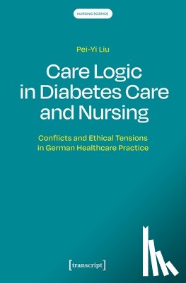 Liu, Pei-Yi - Care Logic in Diabetes Care and Nursing