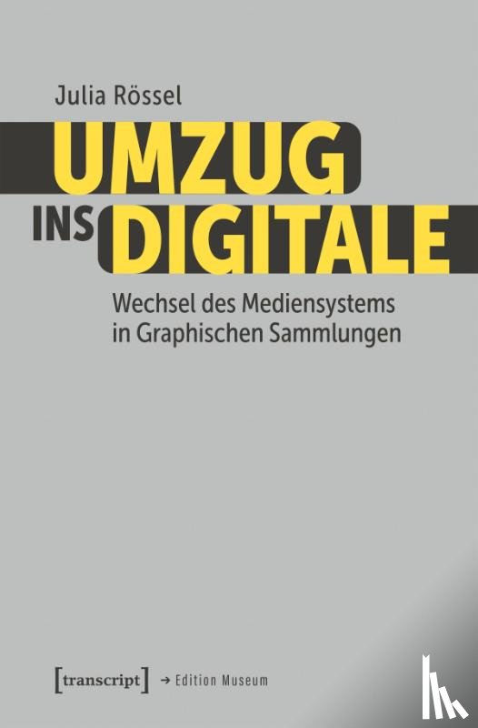 Rössel, Julia - Umzug ins Digitale