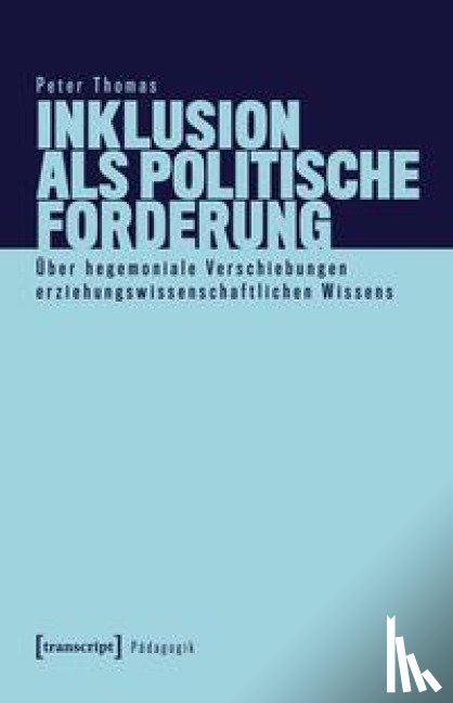 Thomas, Peter - Inklusion als politische Forderung