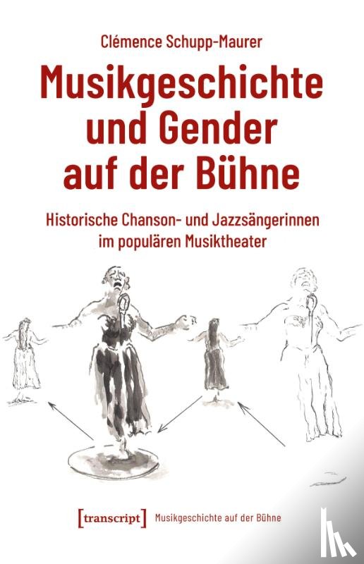 Schupp-Maurer, Clémence - Musikgeschichte und Gender auf der Bühne