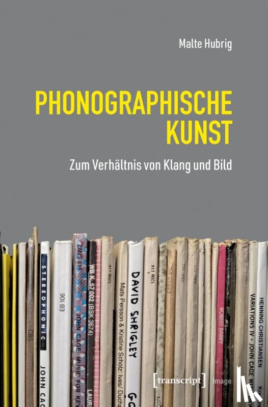 Hubrig, Malte - Phonographische Kunst