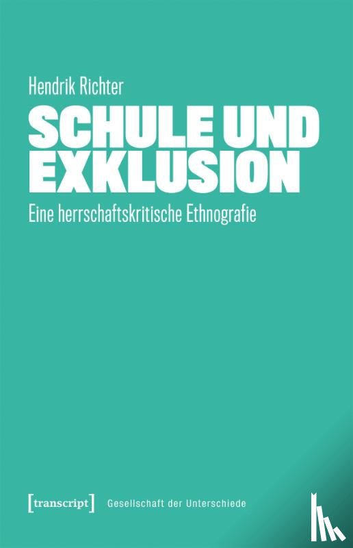 Richter, Hendrik - Schule und Exklusion