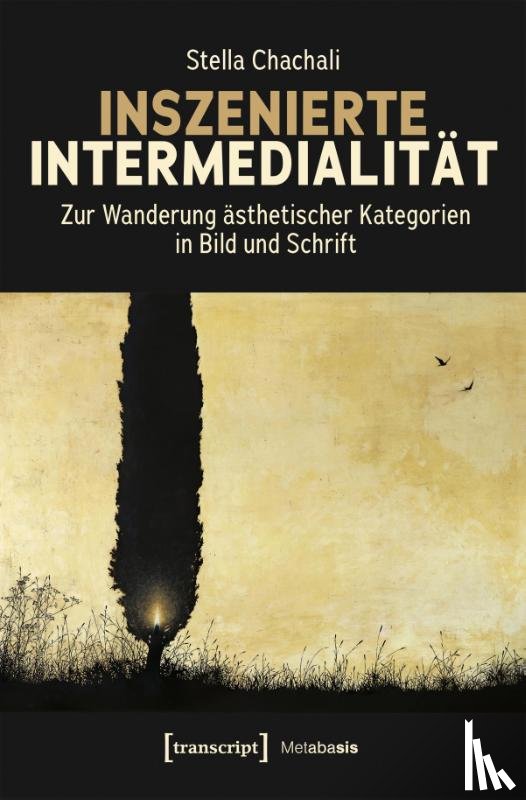 Chachali, Stella - Inszenierte Intermedialität