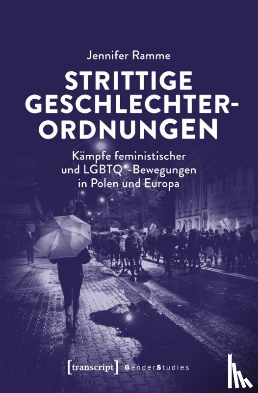 Ramme, Jennifer - Strittige Geschlechterordnungen