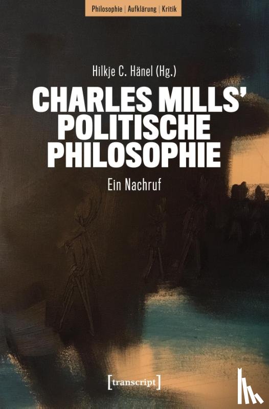  - Charles Mills' politische Philosophie