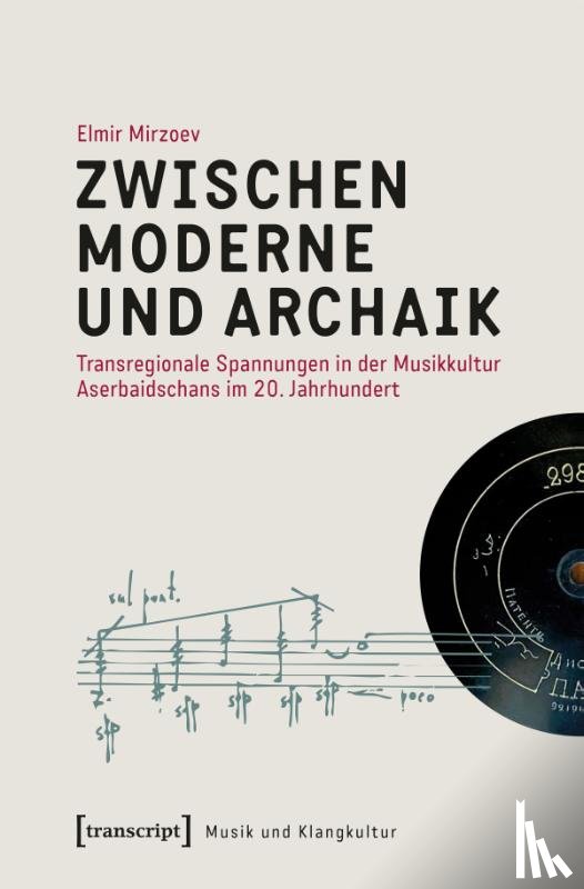 Mirzoev, Elmir - Zwischen Moderne und Archaik