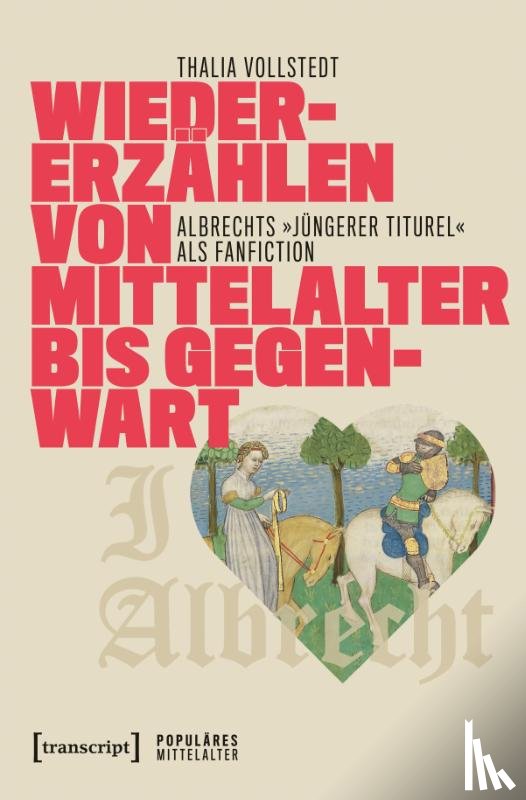 Vollstedt, Thalia - Wiedererzählen von Mittelalter bis Gegenwart