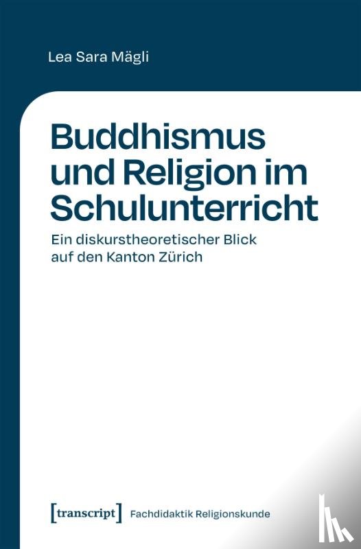 Mägli, Lea Sara - Buddhismus und Religion im Schulunterricht