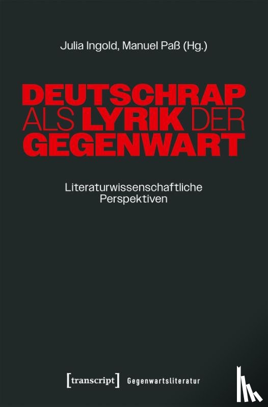  - Deutschrap als Lyrik der Gegenwart