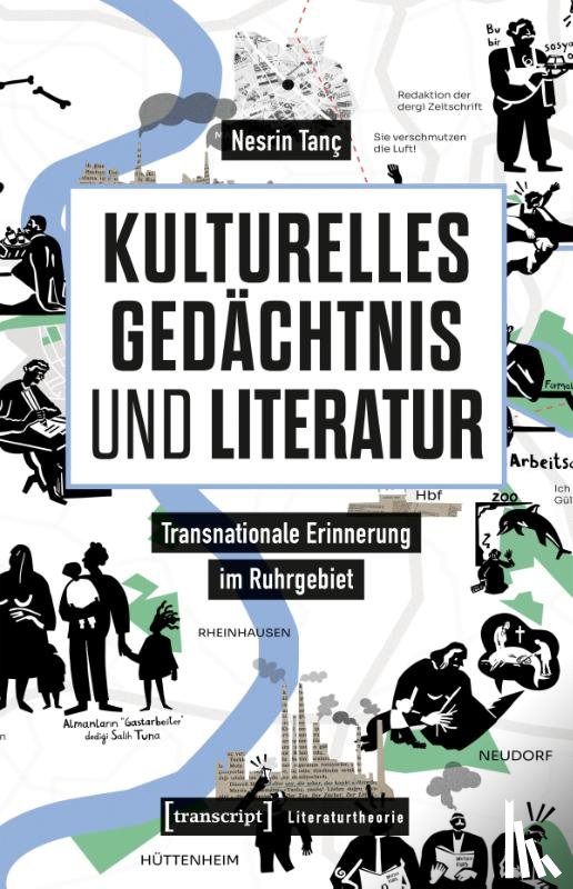 Tanç, Nesrin - Kulturelles Gedächtnis und Literatur