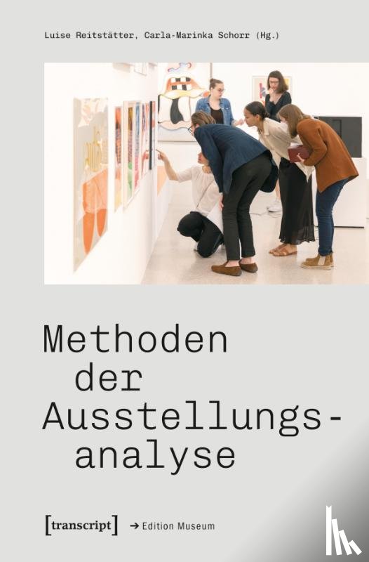  - Methoden der Ausstellungsanalyse