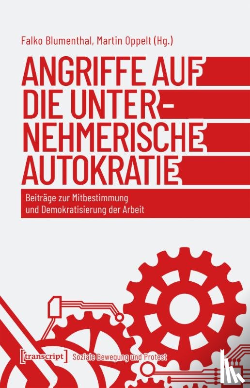  - Angriffe auf die unternehmerische Autokratie