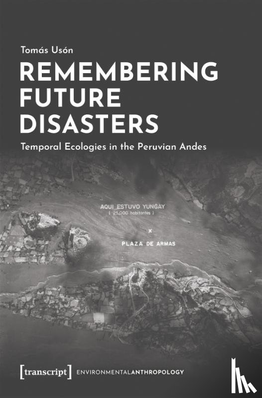 Uson, Tomas - Remembering Future Disasters