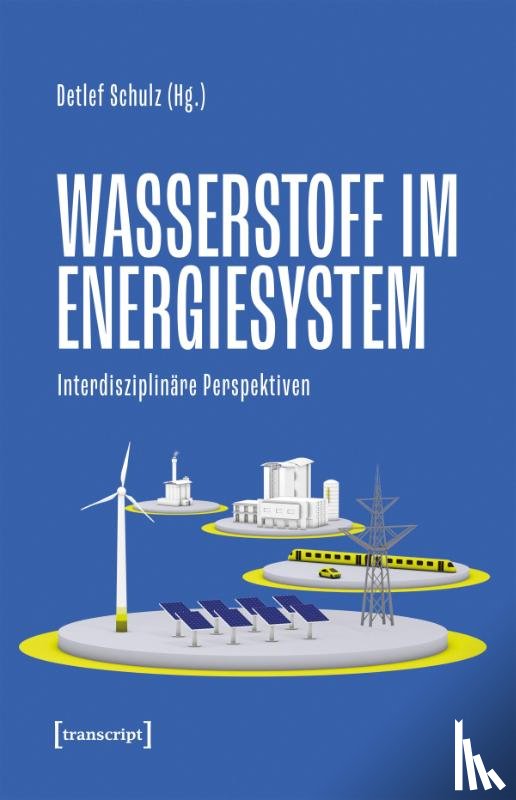  - Wasserstoff im Energiesystem