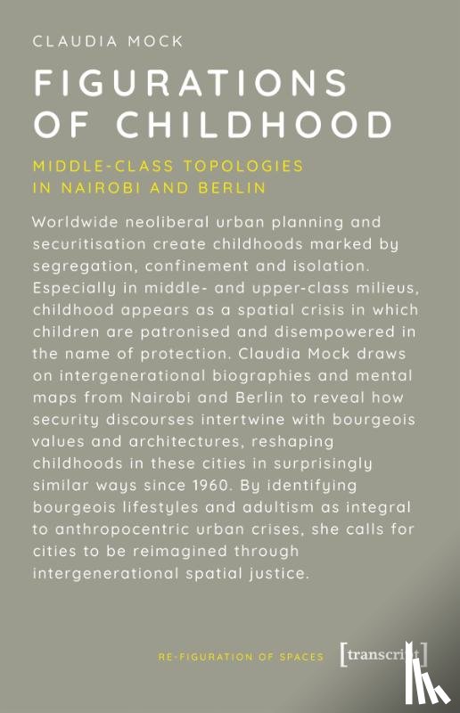 Mock, Claudia - Figurations of Childhood