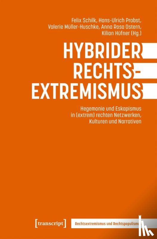  - Hybrider Rechtsextremismus