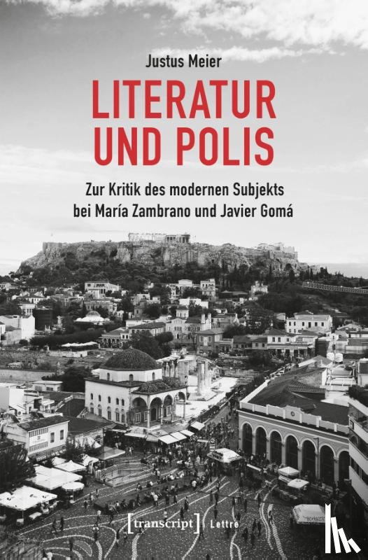 Meier, Justus - Literatur und Polis